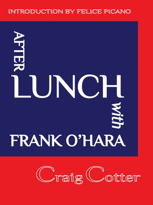 cover image of After Lunch with Frank O'Hara
